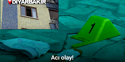 Diyarbakır’da sinir krizi geçiren anne 2 aylık bebeğini pencereden attı