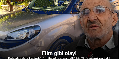 Dolandırıcılara kaptırdığı 1 milyonluk aracını 480 bin TL ödeyerek geri aldı