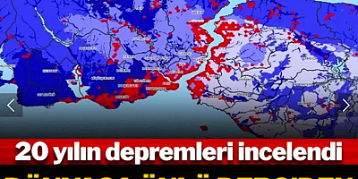 Dünyaca ünlü dergi 20 yılın depremlerini araştırdı! Korkutan İstanbul detayı