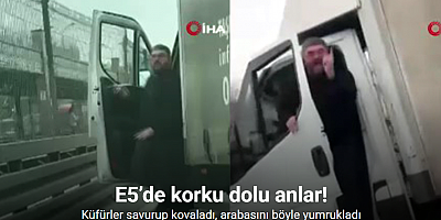 E5’de küfürler savurup kovaladığı sürücünün yolunu kesti, arabasını böyle yumrukladı