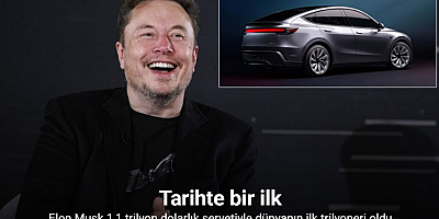 Elon Musk, servetinin yaklaşık 1,1 trilyon dolara ulaşmasıyla dünyanın ilk trilyoneri oldu