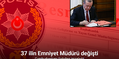 Emniyet Genel Müdürlüğü’nde atamalar Resmi Gazete’de