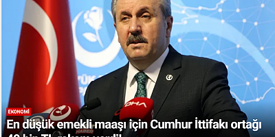 En düşük emekli maaşı için Cumhur İttifakı ortağı 40 bin TL rakam verdi!