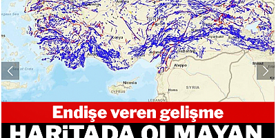Endişe veren bir gelişme: Haritada olmayan bir fay tespit edildi
