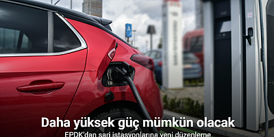 EPDK’dan elektrikli araç şarj istasyonlarına depolama esnekliği