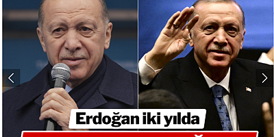 Erdoğan iki yılda 180 derece değişti