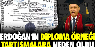 Erdoğan'ın diploma örneği tartışmalara neden oldu