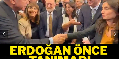 Erdoğan önce tanımadı sonra 'pardon' dedi