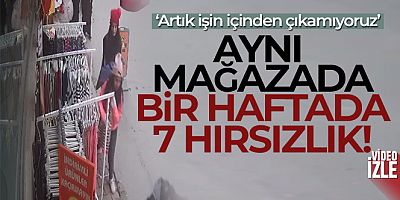 Esenyurt'ta aynı mağazadan bir haftada 7 kez hırsızlık yapıldı