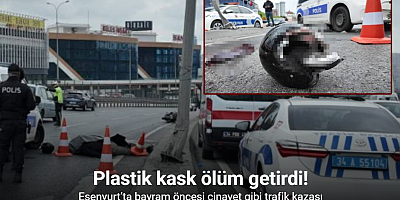 Esenyurt’ta bayram öncesi cinayet gibi trafik kazası: Plastik kask ölüm getirdi