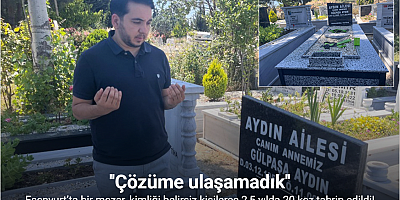 Esenyurt’ta bir mezar, kimliği belirsiz kişilerce 2,5 yılda 20 kez tahrip edildi