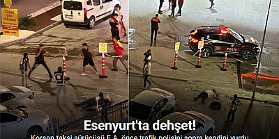 Esenyurt’ta korsan taksici, ceza yazan polisi ardından kendini vurdu