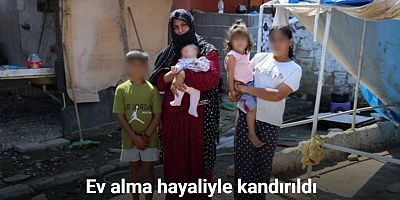Ev alma hayaliyle kandırıldı, 5 çocuğuyla ahırda yaşamaya başladı