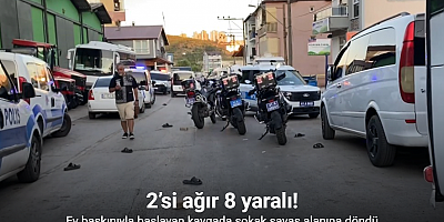 Ev baskınıyla başlayan kavgada sokak savaş alanına döndü