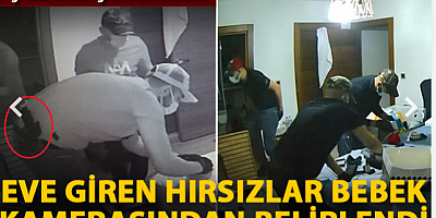 Eve giren hırsızlar bebek kamerasından belirlendi, şebeke çökertildi