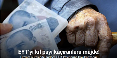 EYT’yi kıl payı kaçıranlara müjde