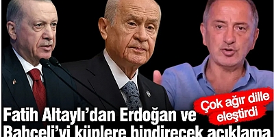 Fatih Altaylı’dan Erdoğan ve Bahçeli’yi küplere bindirecek açıklama! Çok ağır dille eleştirdi