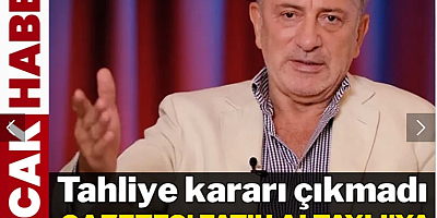 Fatih Altaylı'ya 4 yıl 2 ay hapis cezası verildi, tahliye edilmedi