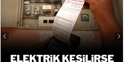 Faturalar için yeni karar: Elektrik kesilince fatura düşük gelecek