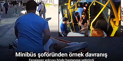 Fenalaşan yolcuyu hastaneye yetiştirdi