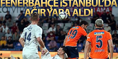 Fenerbahçe, Başakşehir'de ağır yara aldı