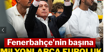  Fenerbahçe'nin başına milyonlarca euroluk talih kuşu kondu