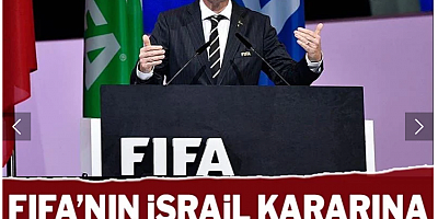FIFA'dan şoke eden İsrail kararı!