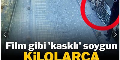 Film gibi 'kasklı' soygun: Kilolarca altınla kaçtı