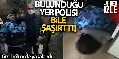 Firari hükümlü dolap içindeki gizli bölmede yakalandı