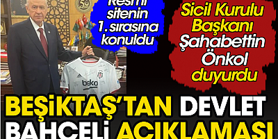 Flaş flaş! Beşiktaş'tan Devlet Bahçeli açıklaması