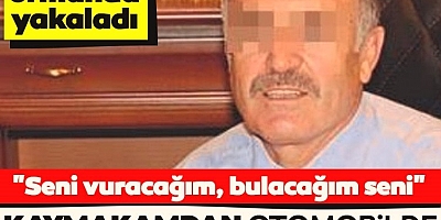 FLAŞ HABER Büyük skandal Kaymakamdan otomobilde iğrenç hareket! Küçük çocuk ormanda yakaladı