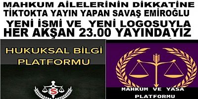 FLAŞ HABER MAHKUM AİLELERİNE DUYURU