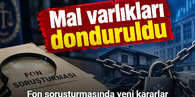 Fon soruşturmasında yaklaşık 750 milyon liralık tutar donduruldu ve el konuldu