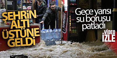 Gece yarısı patlayan su borusu şehrin altını üstüne getirdi