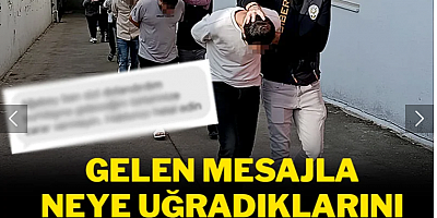 Gelen mesajla neye uğradıklarını şaşırdılar