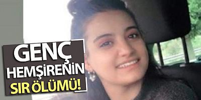 Genç hemşire evinde vurulmuş halde bulundu