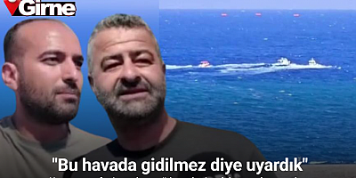 Girne’de batan gemiden kurtulan yolcular: 