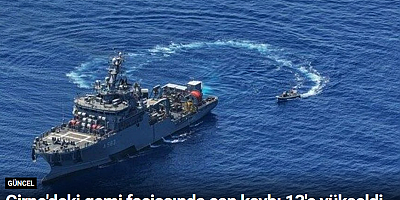 Girne'deki gemi faciasında can kaybı 13'e yükseldi