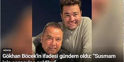 Gökhan Böcek'in ifadesi gündem oldu: “Susmam için cezaevine geldiler”