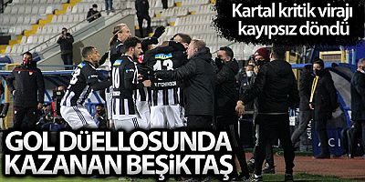 Gol düellosunu kazanan Beşiktaş!