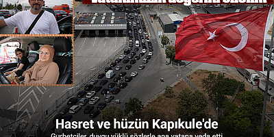 Gurbetçiler dönüş yolunda: Hasret ve hüzün Kapıkule’de