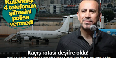 Haluk Levent’in, Düsseldorf ve Hannover’e aynı gün 2 uçak bileti aldığı ortaya çıktı