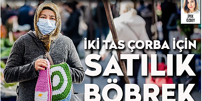 Hastalık, evsizlik ve yoksulluk 'böbreğimi satmaya mecburum' dedirtti