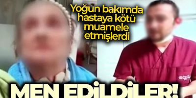 Hastaya eziyet eden sağlık çalışanları 3'er yıl meslekten men edildi