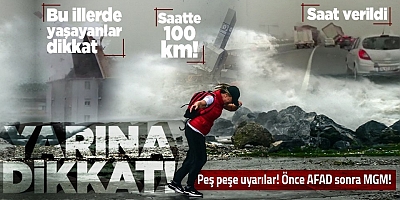 HAVA DURUMU | AFAD ve Meteoroloji'den o illere peş peşe uyarı! Yarına dikkat! Kuvvetli geliyor