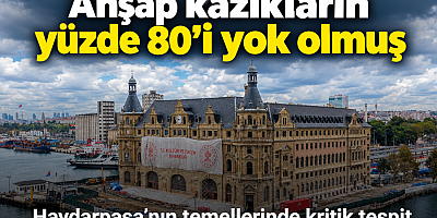 Haydarpaşa’nın temellerinde kritik tespit: Ahşap kazıkların yüzde 80’i yok olmuş