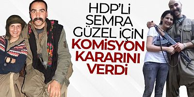 HDP'li Semra Güzel için komisyon kararını verdi
