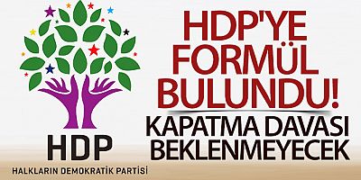 HDP'ye formül bulundu! Kapatma davası beklenmeyecek