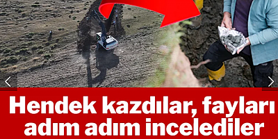 Hendekler kazarak adım adım izlediler: Deprem için nokta atışı iki yeri uyardılar: 'Ciddi derece riskli'