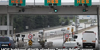 HGS bakiyesi düşük olanlara “geçiş ihlali” uyarısı